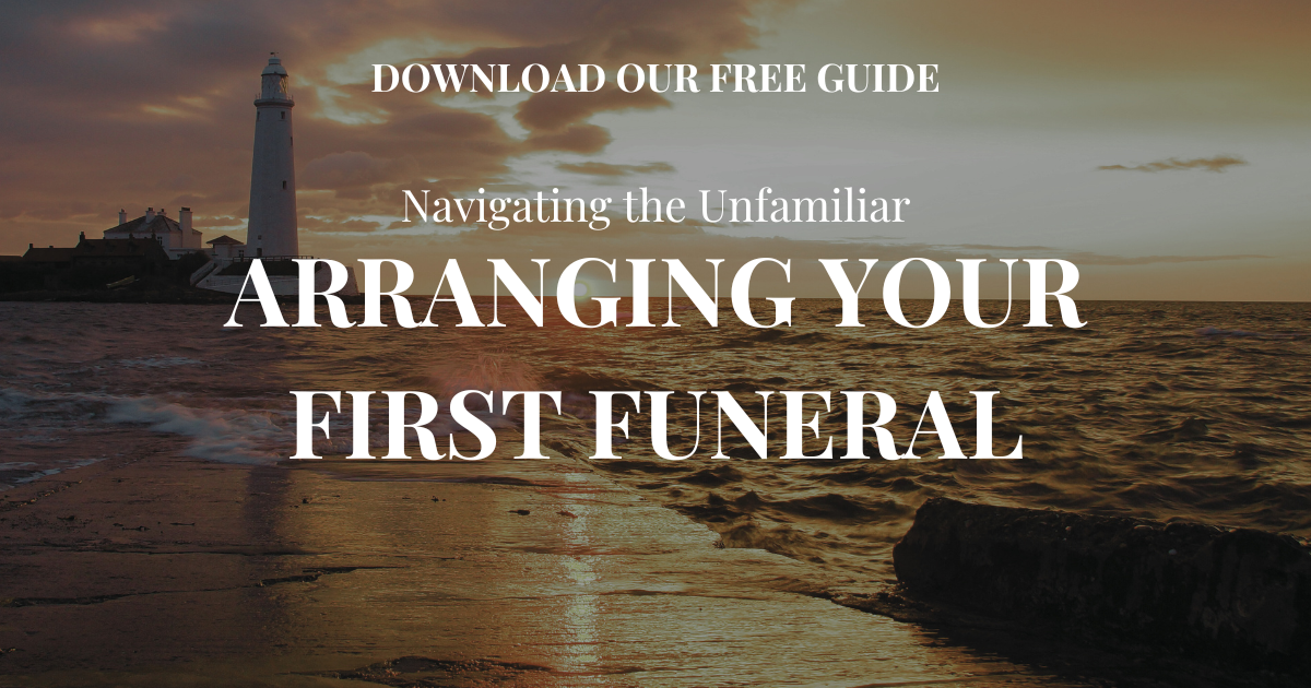 Navigating the Unfamiliar: Arranging Your First Funeral