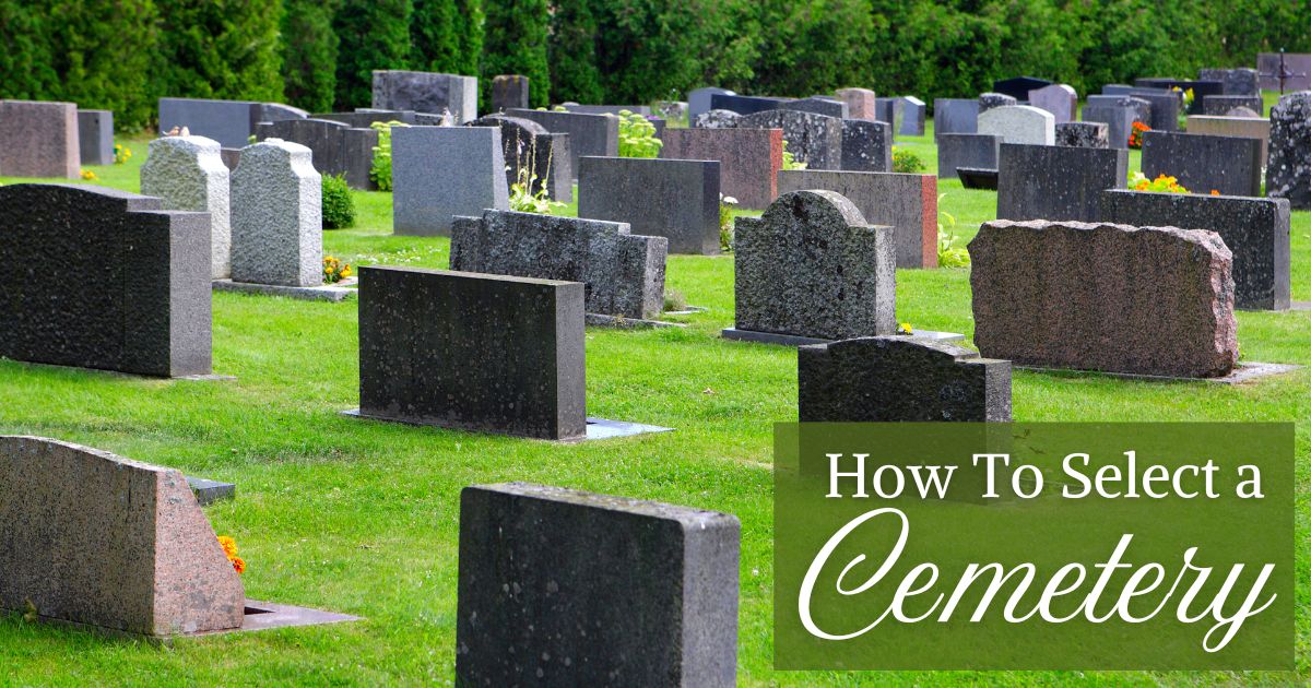 How To Select a Cemetery