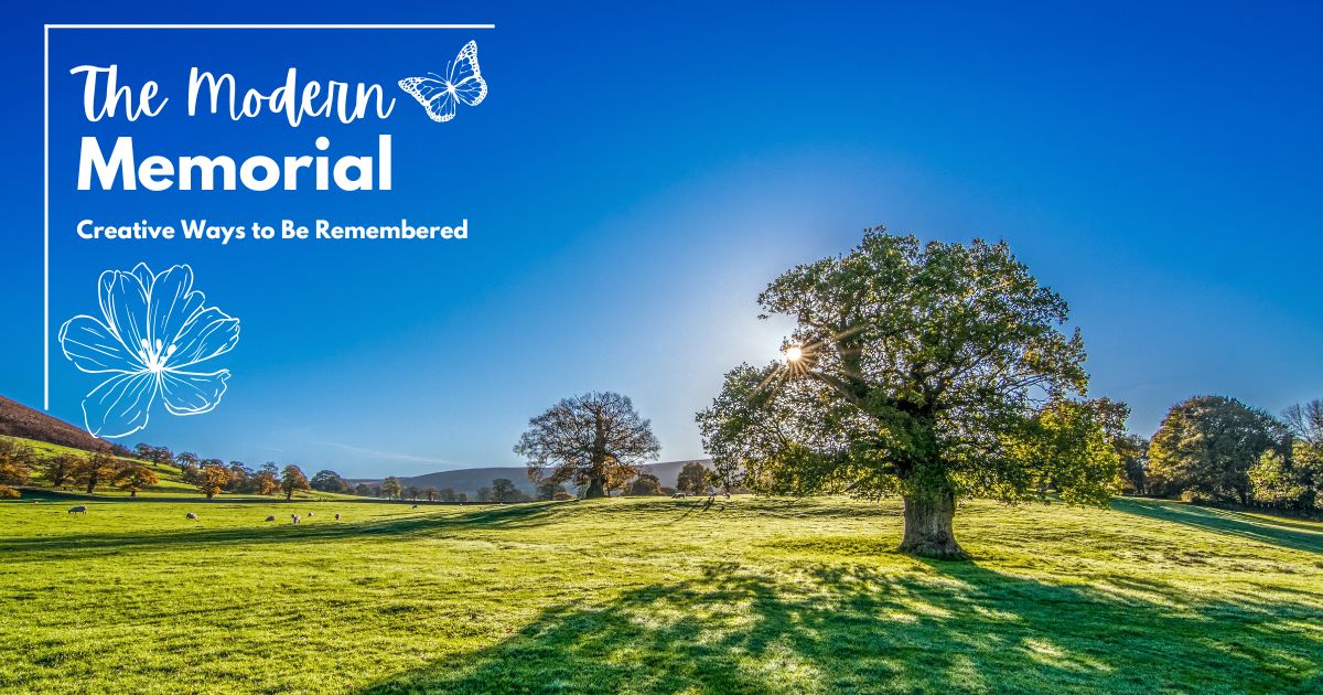 The Modern Memorial: Creative Ways to Be Remembered